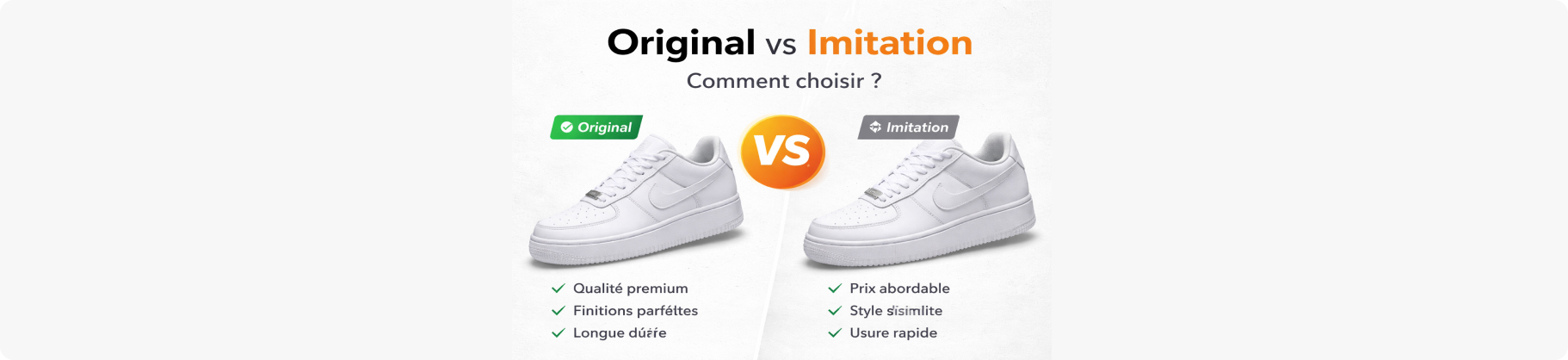 Comment choisir entre une basket Originale et une Imitation ?